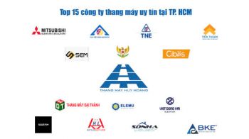 Top 15 công ty thang máy uy tín tại TP. HCM