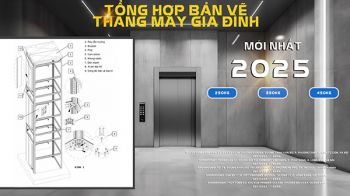 Tổng hợp bản vẽ thang máy gia đình chuẩn [Update 2025]
