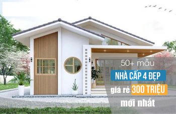 55+ Mẫu nhà cấp 4 đẹp giá rẻ 300 triệu mới nhất 2025