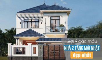 Gợi ý các mẫu nhà 2 tầng mái Nhật đẹp nhất [Update 2025]