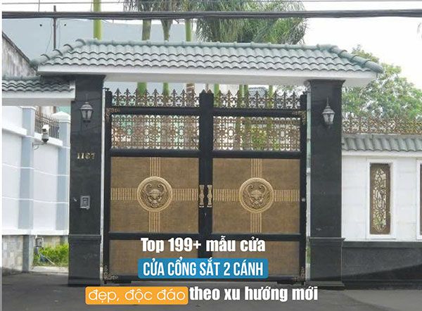 199+ mẫu cửa cổng sắt 2 cánh đẹp nhất theo xu hướng mới