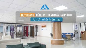 Top 7 công ty thang máy Hải Phòng uy tín nhất hiện nay