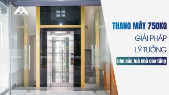 Thang máy 750kg: Giải pháp lý tưởng cho các tòa nhà cao tầng