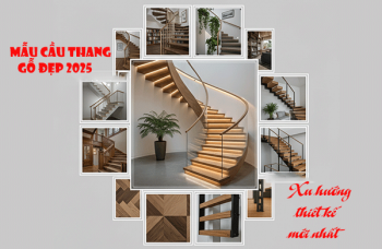 Mẫu cầu thang gỗ đẹp 2025 – Xu hướng thiết kế mới nhất