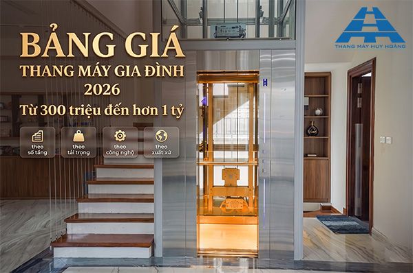 Giá thang máy gia đình năm 2026 bao nhiêu? Bảng giá mới nhất từ 300 triệu