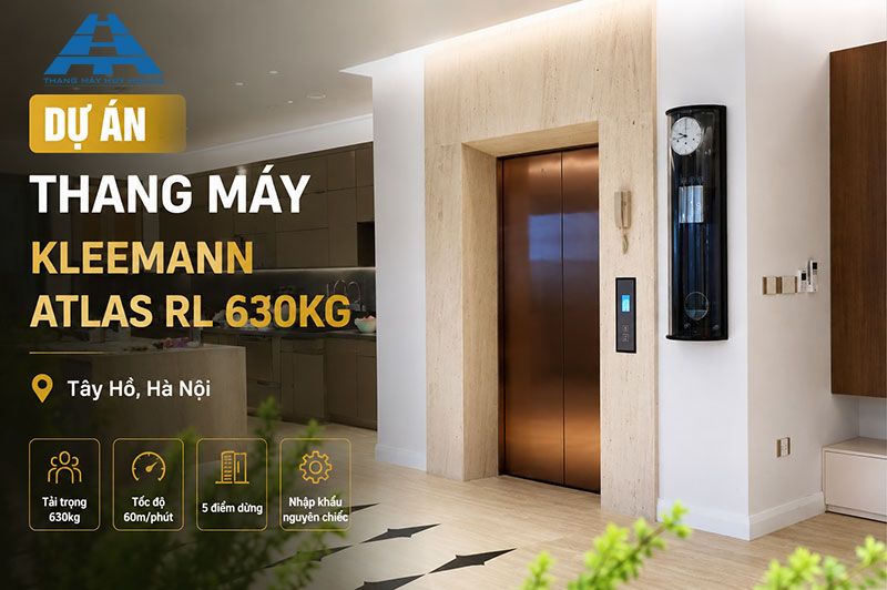 Dự án thang máy Kleemann Atlas RL 630kg tại Tây Hồ, Hà Nội