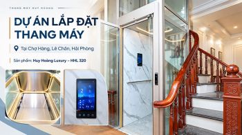 Dự án lắp đặt thang máy Huy Hoàng Luxury tại Chợ Hàng, Lê Chân, Hải Phòng