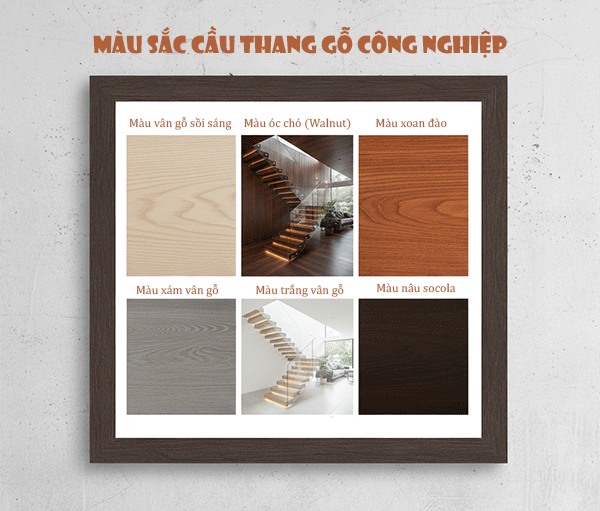các màu sắc cầu thang gỗ công nghiệp