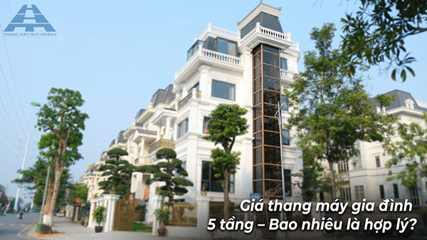 giá thang máy gia đình 5 tầng