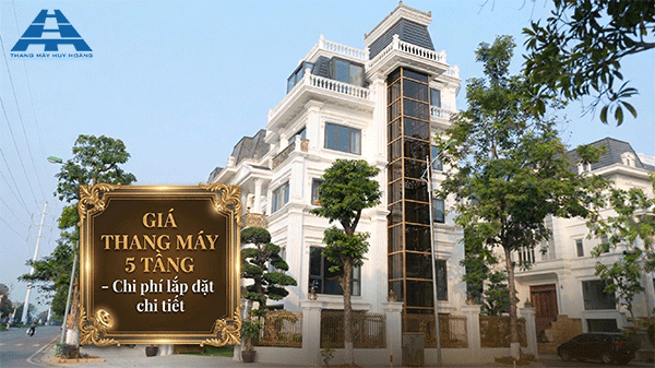 giá thang máy 5 tầng