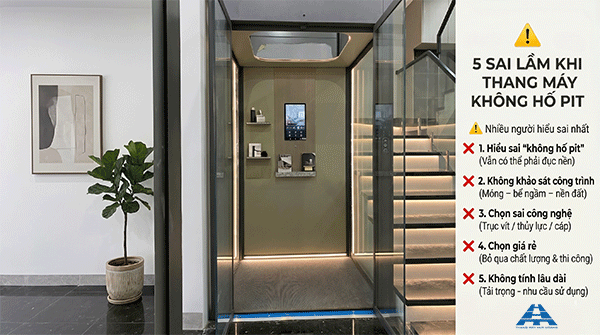 5 sai lầm khi chọn thang máy không hố pit