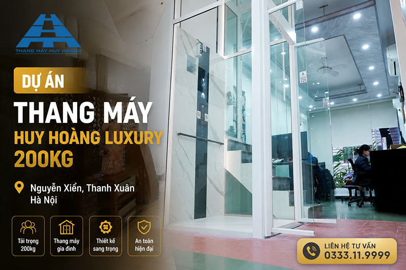 Lắp Đặt Thang Máy Gia Đình Huy Hoàng Luxury 200kg Tại Nguyễn Xiển, Thanh Xuân, Hà Nội