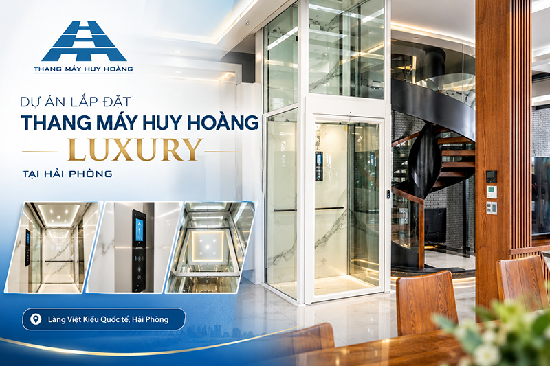 Dự án lắp đặt thang máy Huy Hoàng Luxury tại Hải Phòng