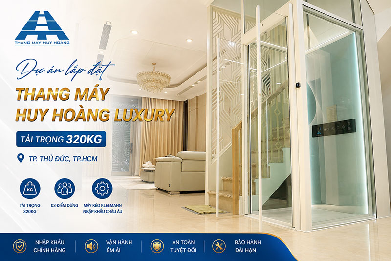 dự án thang máy huy hoàng luxury 320kg tại thủ đức