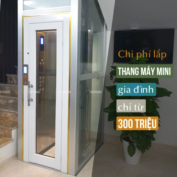chi phí lắp thang máy mini gia đình