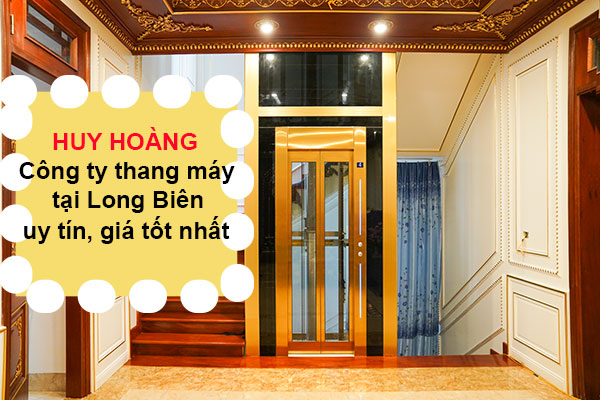 công ty thang máy tại Long Biên